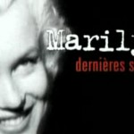Documental: Últimas sesiones de Marilyn Monroe