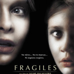 Frágiles, de Jaume Balagueró