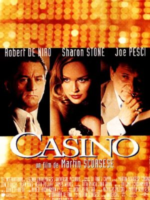 Casino De Martin Scorcese