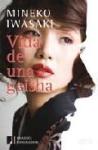 Vida de una geisha, por Mineko Iwasaki vida de una geisha mineko zeta